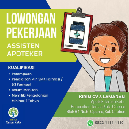 Lowongan Asisten Apoteker Apotek Taman Kota Ciperna