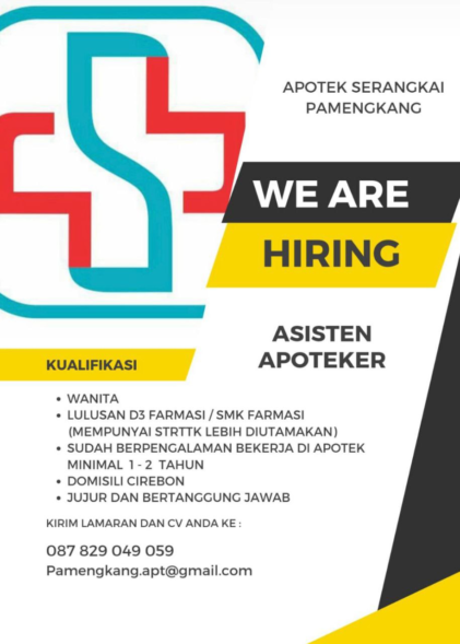 Lowongan Asisten Apoteker Apotek Serangkai Pamengkang