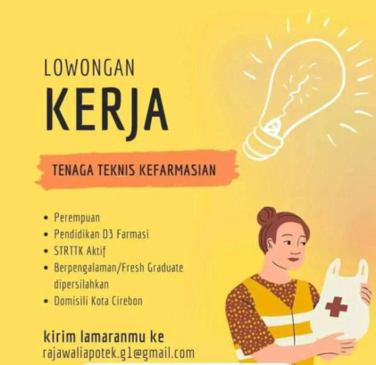 Lowongan Tenaga Teknis Kefarmasian Apotik Rajawali