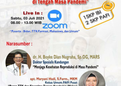 Webinar Nasional Sinergitas Pelayanan Kebidanan dan Kefarmasian di Tengah Masa Pandemi