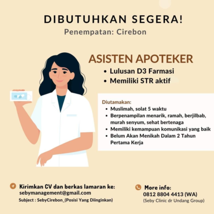 Dibutuhkan segera, Asisten Apoteker Seby Clinic Cirebon