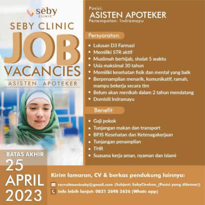 Lowongan Seby Clinic Asisten Apoteker Penempatan Indramayu